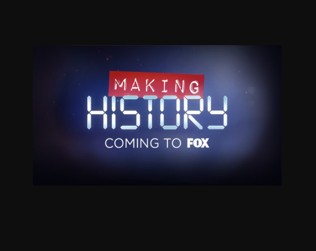Making History (TV Show)