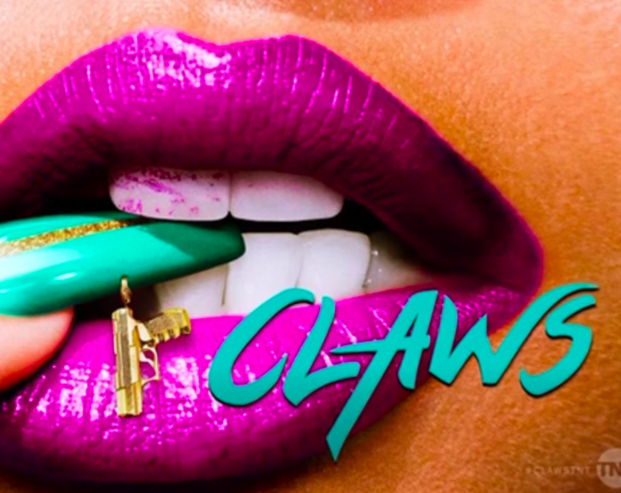 Claws (TV Show)